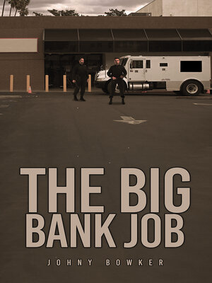 cover image of The Big Bank Job